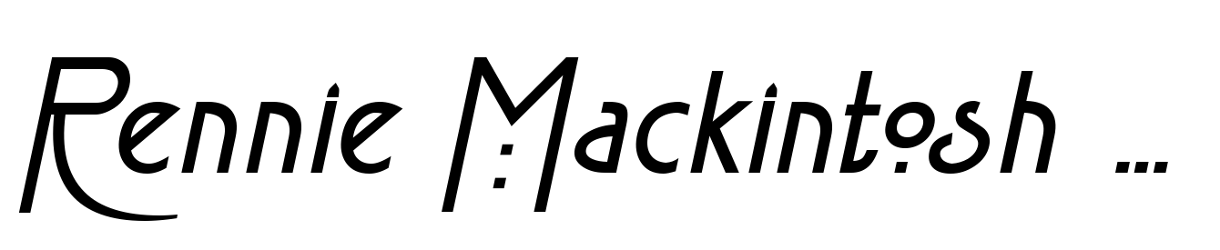 Rennie Mackintosh Glasgow Bold Italic